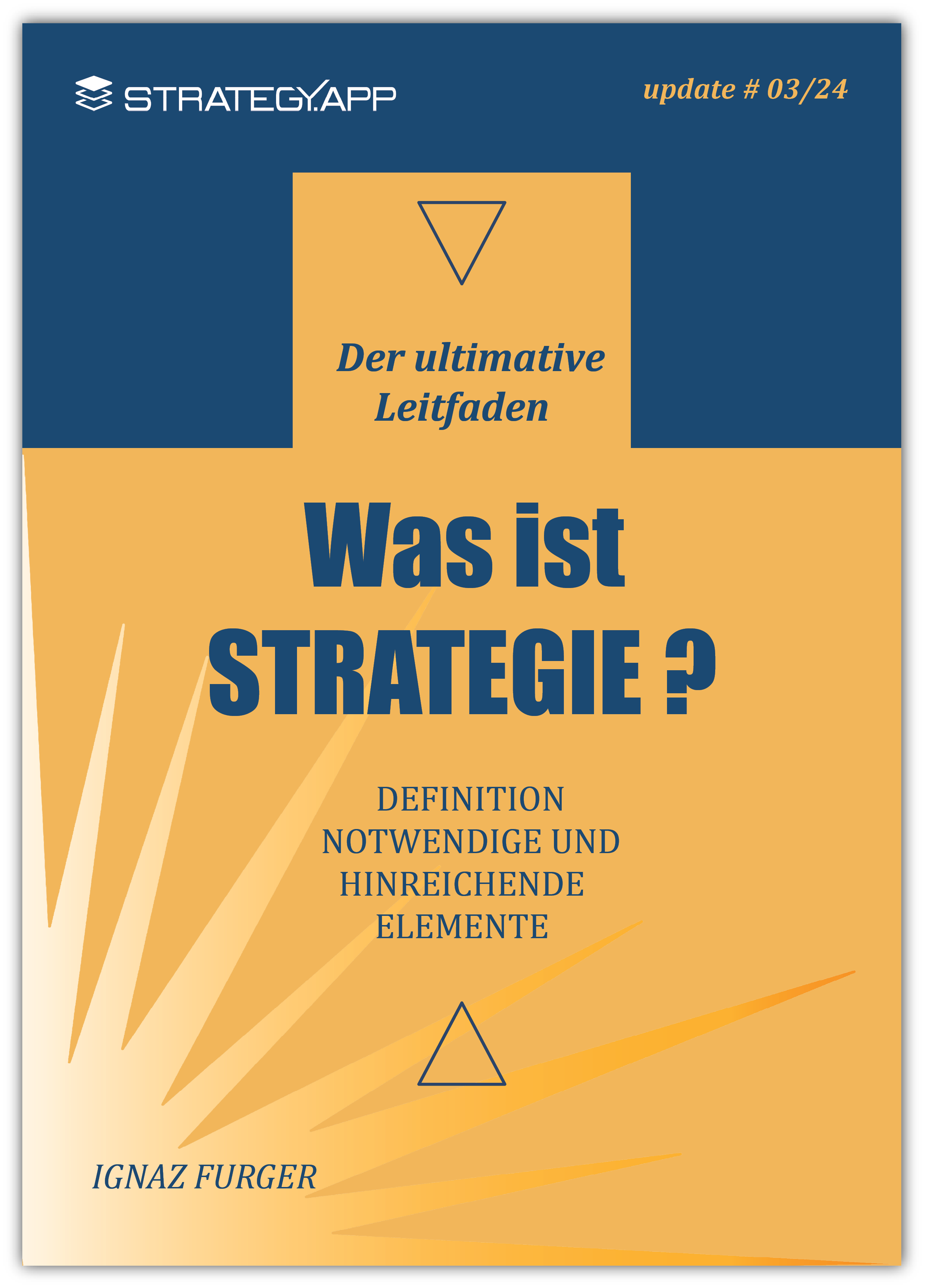 StrategyUpdate 3 2024 Was Ist Strategie